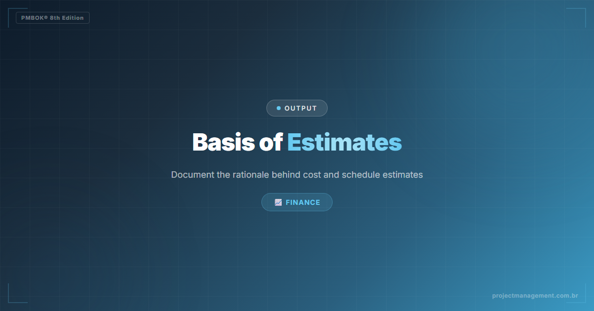 Basis of Estimates PMBOK 8