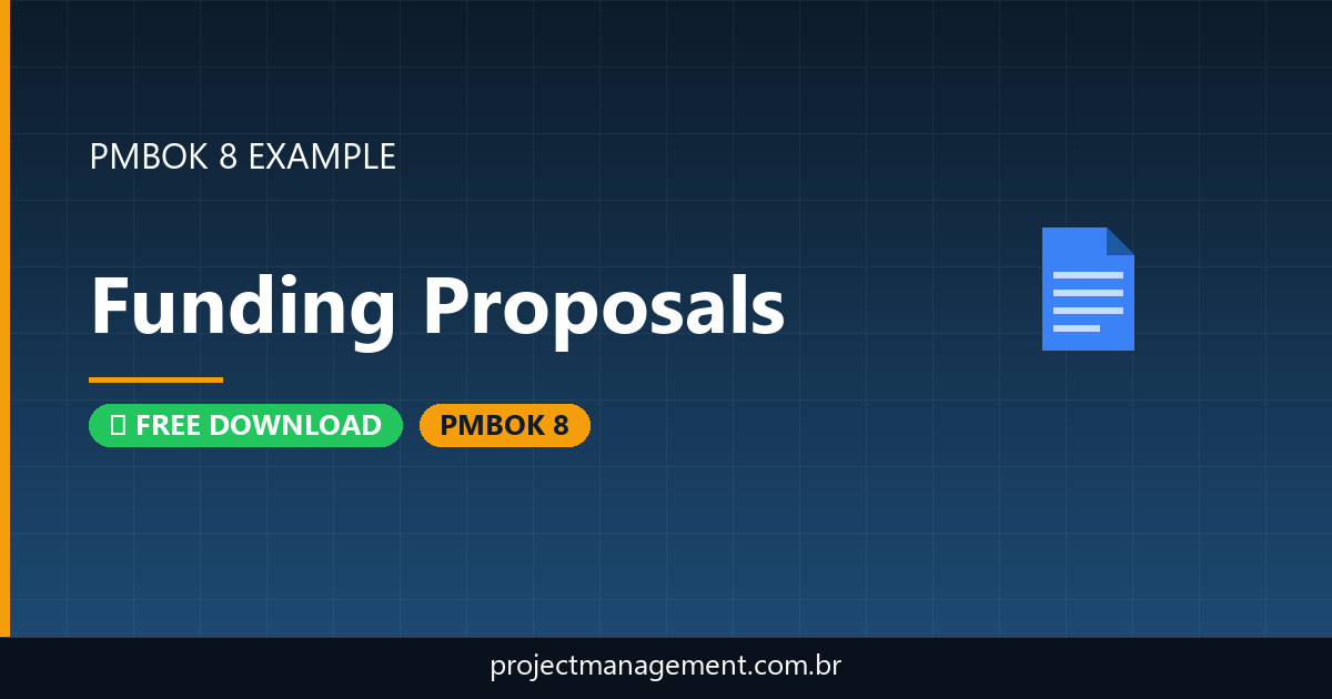 Funding Proposals Example — Website Launch Project — PMBOK 8 Example