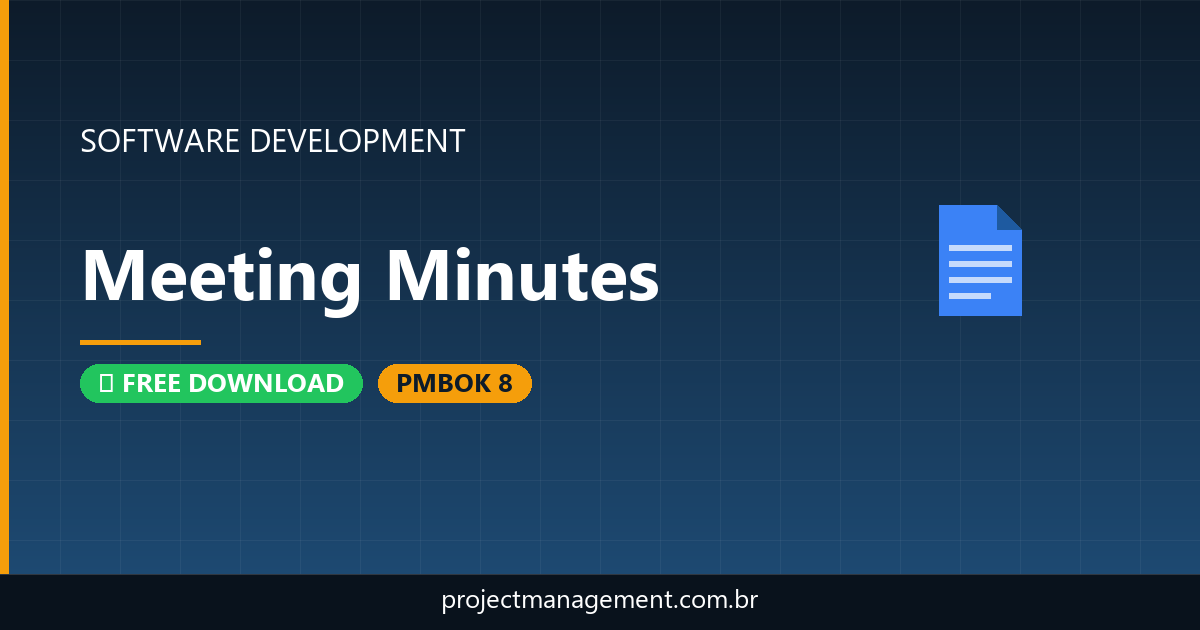 Meeting Minutes Software Development Project — PMBOK 8 Example