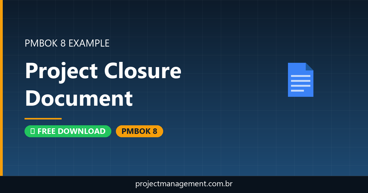 Project Closure Document Example — Website Launch Project — PMBOK 8 Example