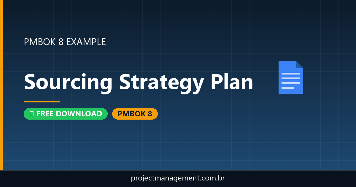 Sourcing Strategy Plan Example — Website Launch Project — PMBOK 8 Example