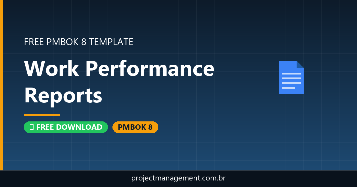 Work Performance Reports Template — Free Download PMBOK 8