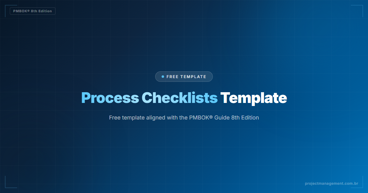Process Checklists Template — PMBOK® 8th Edition