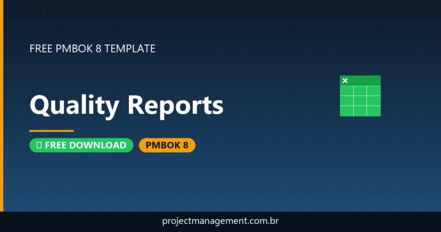 Quality Reports Template — Free Download (PMBOK 8)
