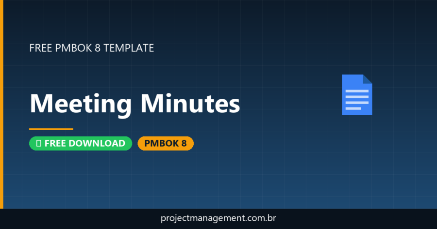 Meeting Minutes Template — Free Download (PMBOK 8)