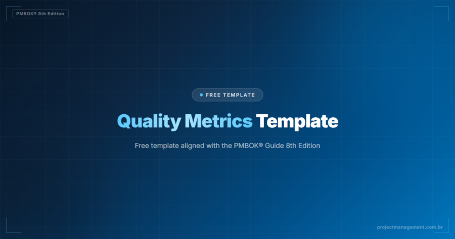 Quality Metrics Template — Free Download (PMBOK 8)